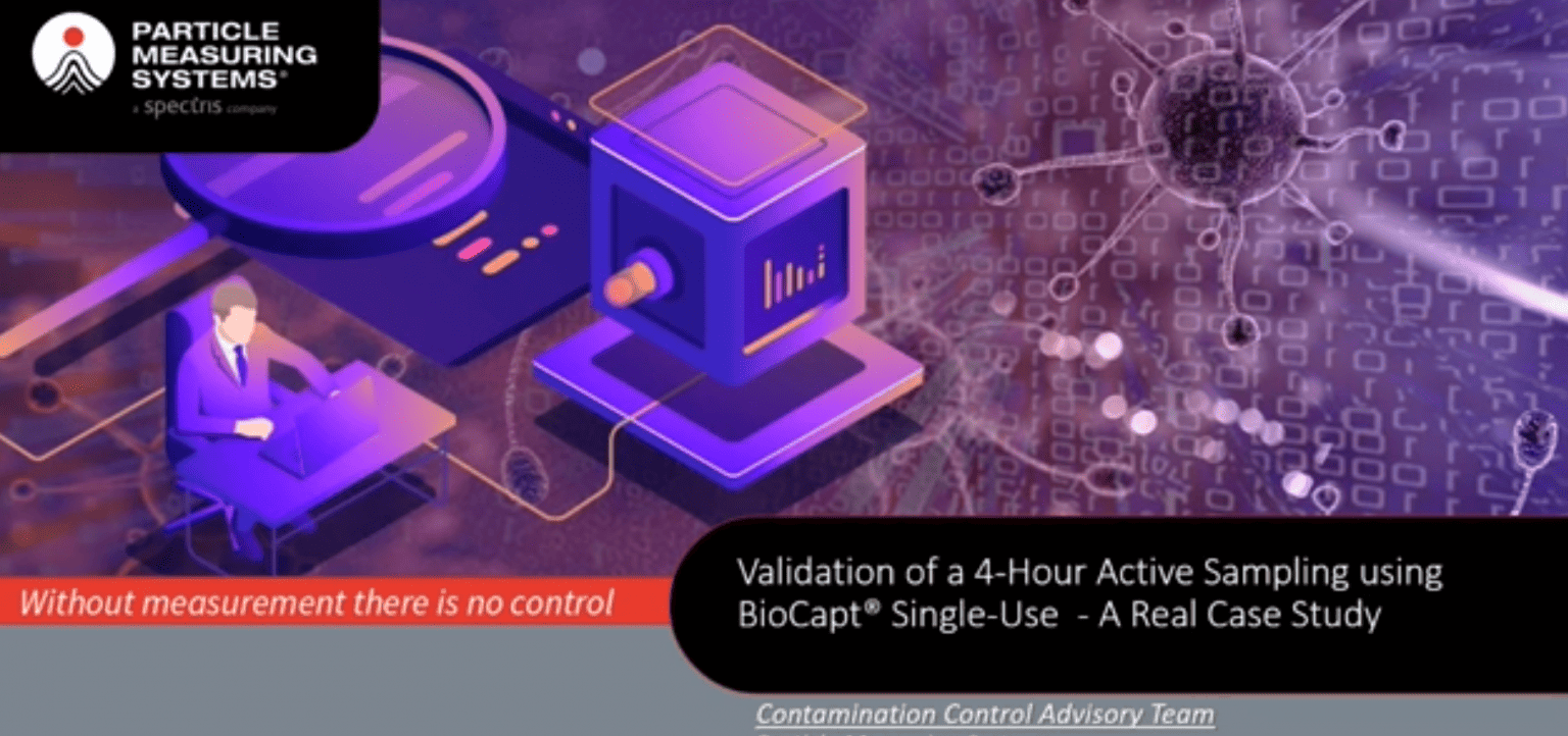 Validation of 4-Hour Active Sampling using BioCapt® Single Use, a Case ...