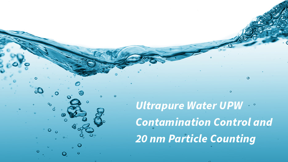 ultrapure water contamination control